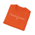 I Found My Peace T-Shirt