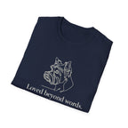 Loved Beyond Words Yorkshire Terrier T-Shirt