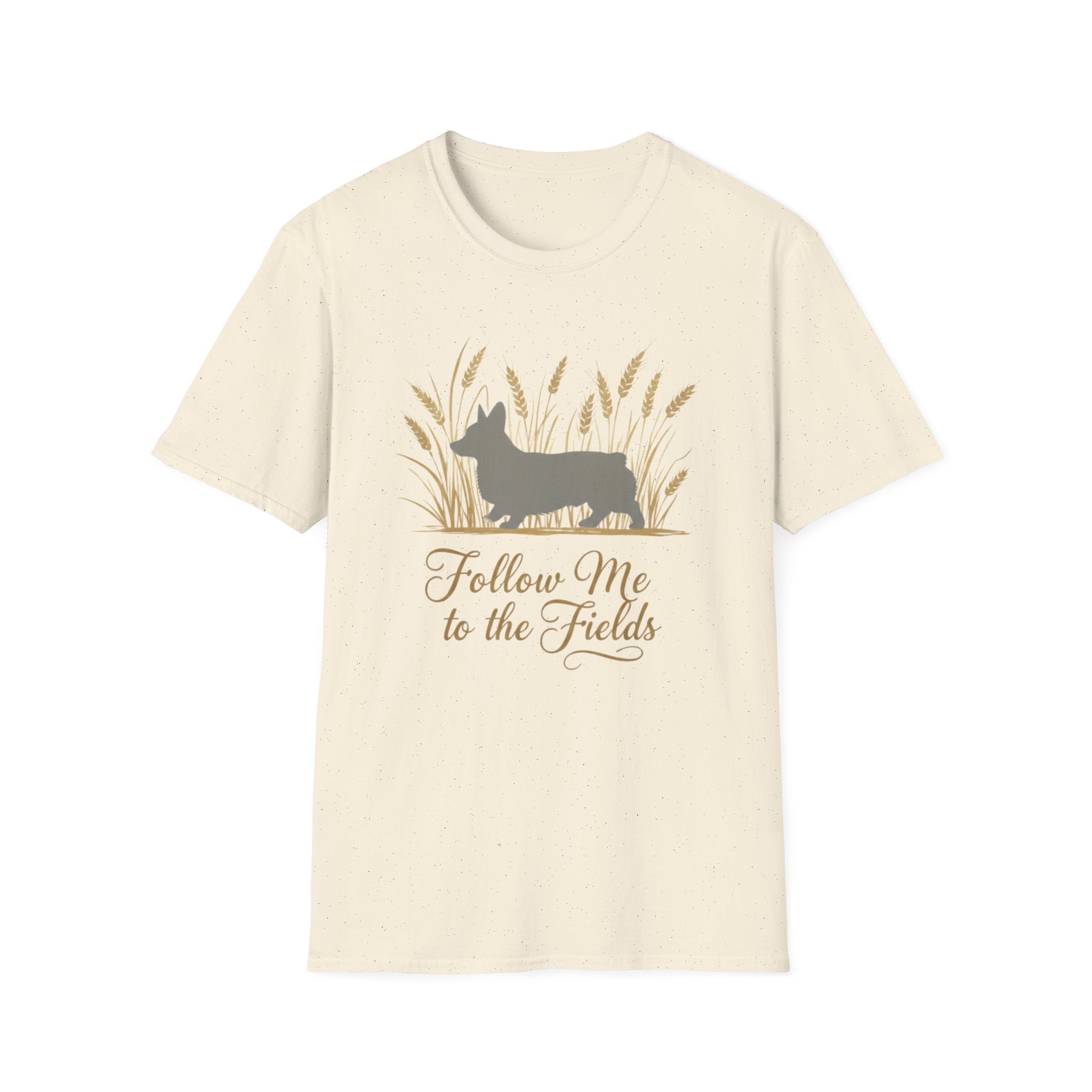Follow Me To The Fields Corgi T-Shirt