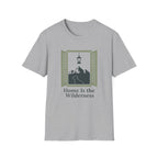 Home is the Wilderness T-Shirt