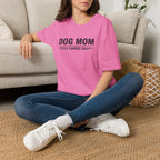 Dog Mom, Title Earned Daily T-Shirt