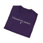 I Found My Peace T-Shirt