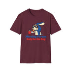 Morning Person. Only For The Dog T-Shirt