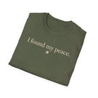 I Found My Peace T-Shirt