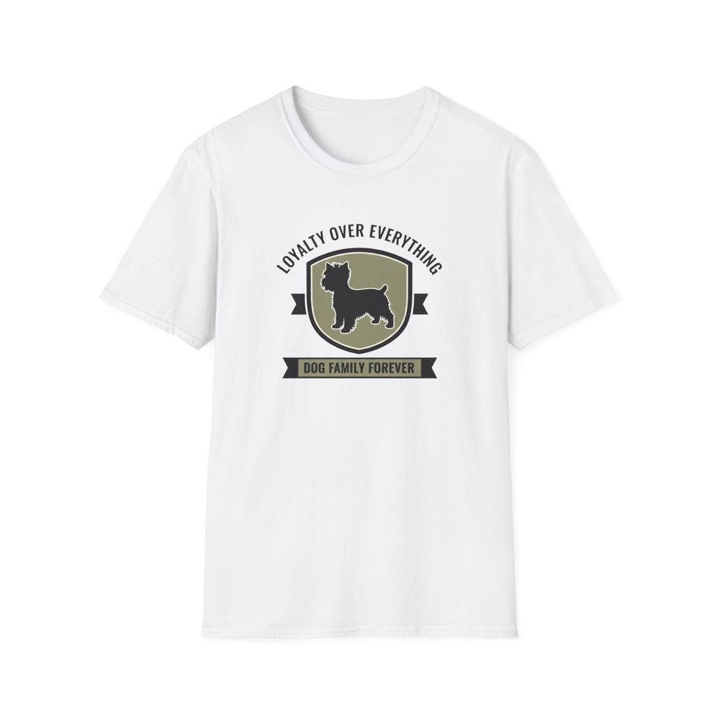 Loyalty Over Everything Yorkshire Terrier T-Shirt