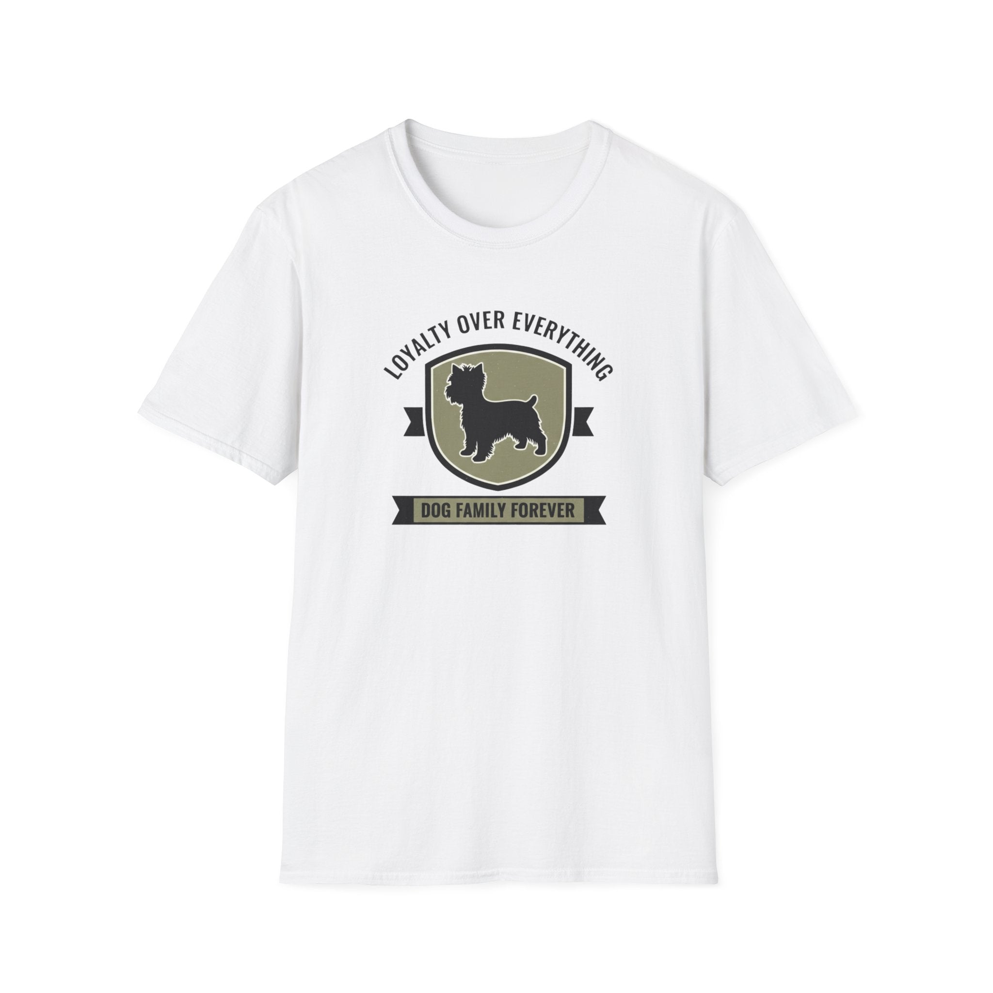 Loyalty Over Everything Yorkshire Terrier T-Shirt