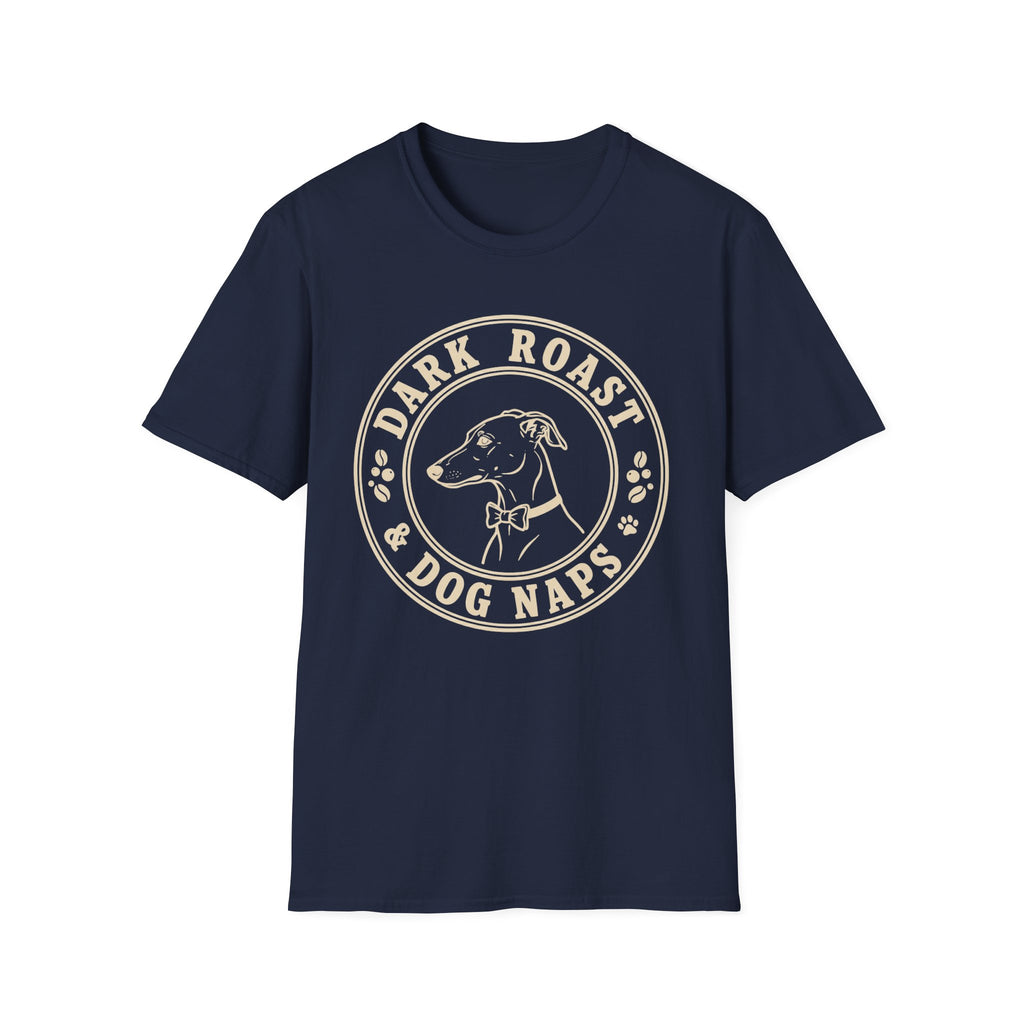 Dark Roast Dog Naps T-Shirt