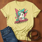 Stay Perked T-Shirt