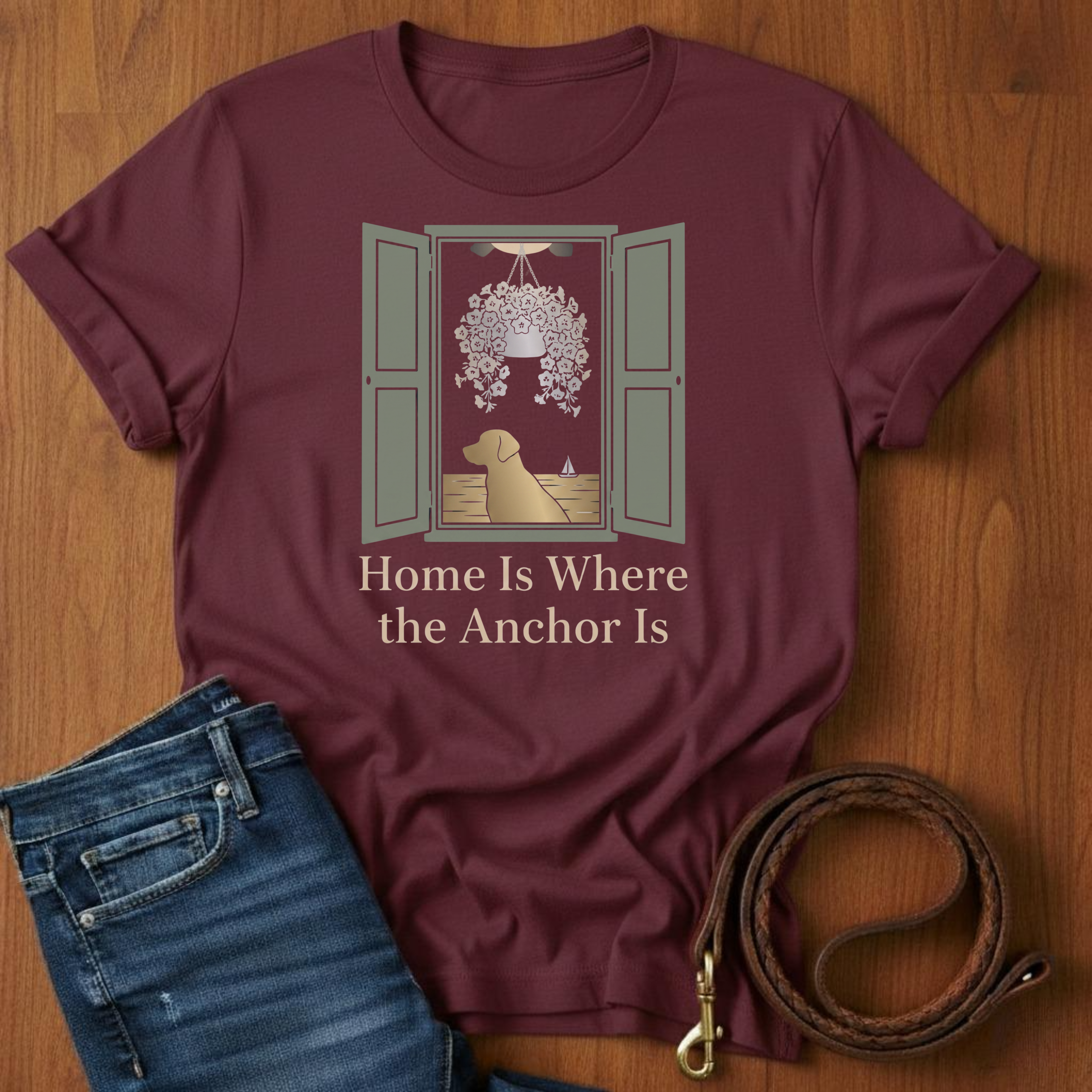 Home Is Where The Anchor Is T-Shirt — alternate color — Always My Dog