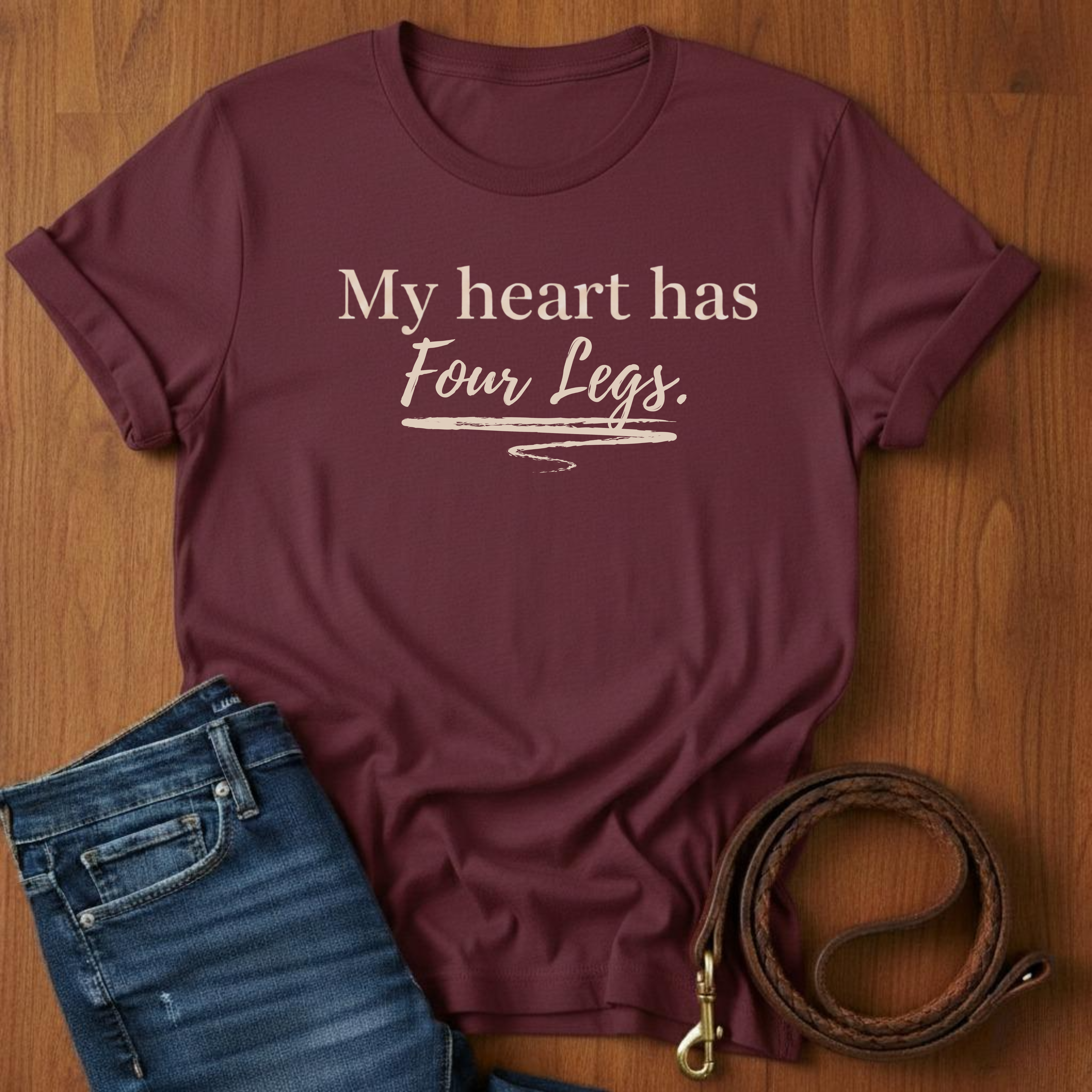 My Heart Has Four Legs T-Shirt — alternate color — Always My Dog