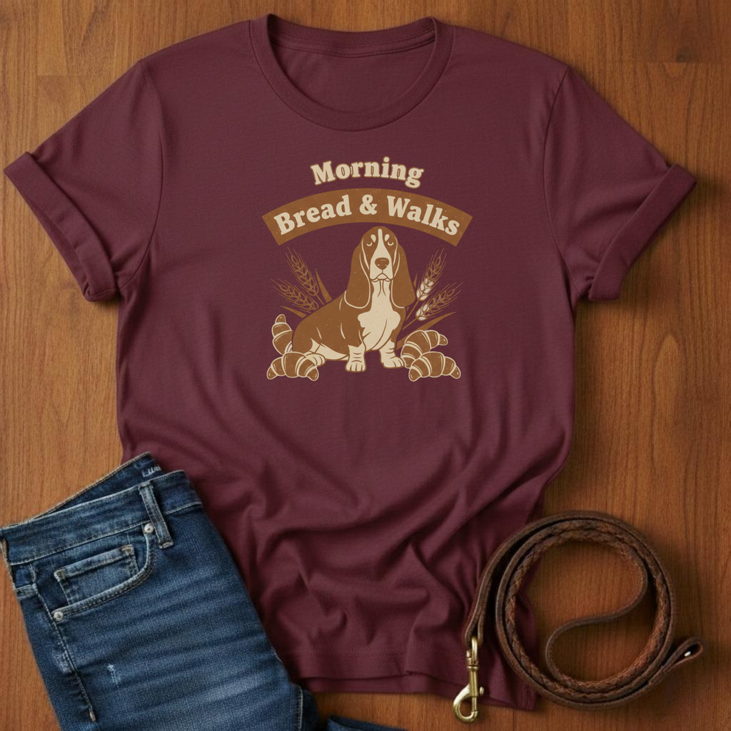 Morning Bread and Walks Basset Hound T-Shirt — Basset Hound lover t-shirt by Always My Dog