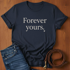 Forever Yours T-Shirt — alternate color — Always My Dog
