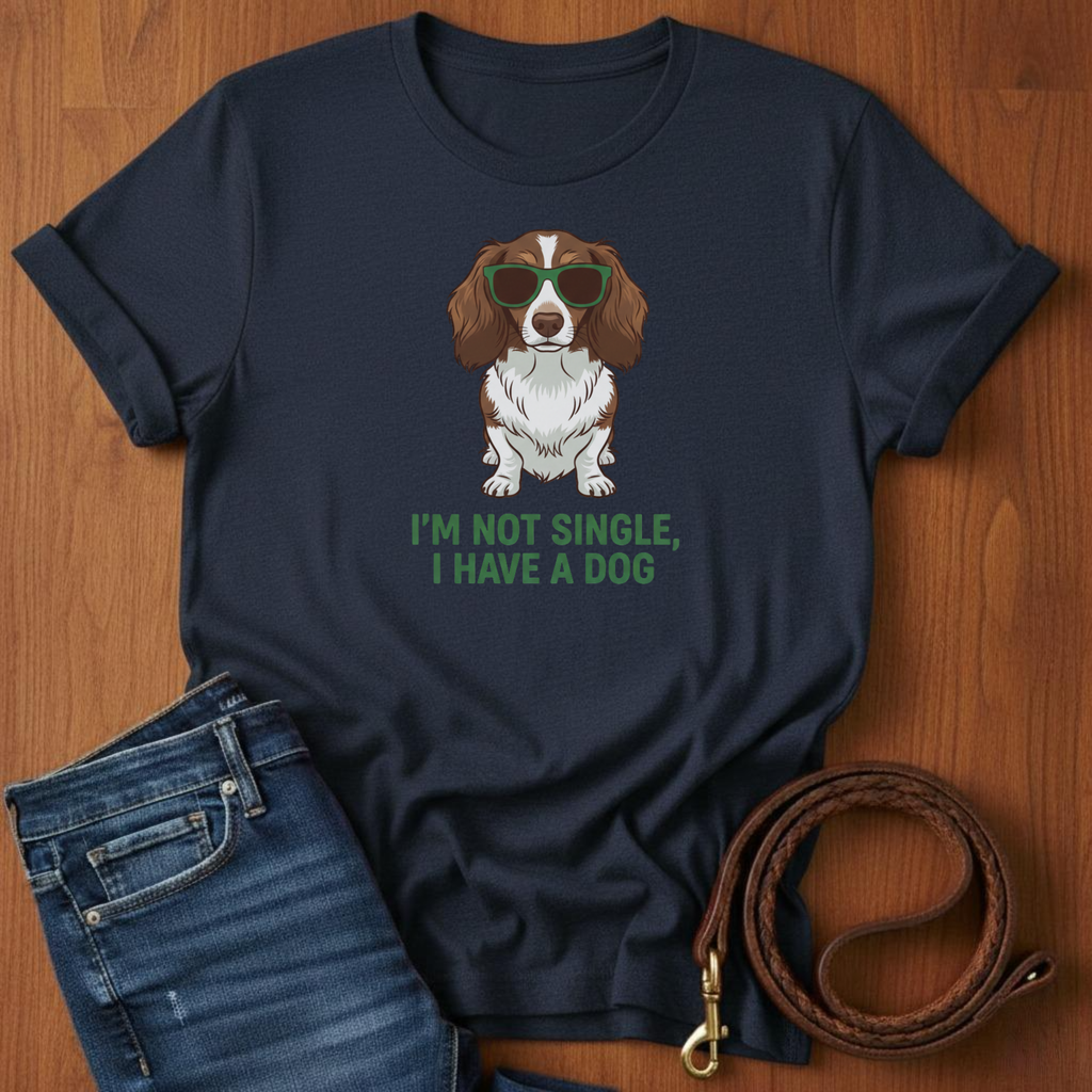 I'm Not Single Dachshund T-Shirt — detail view — Always My Dog