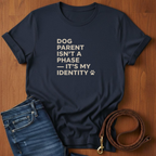 Dog Parent Isn't A Phase T-Shirt — detail view — Always My Dog