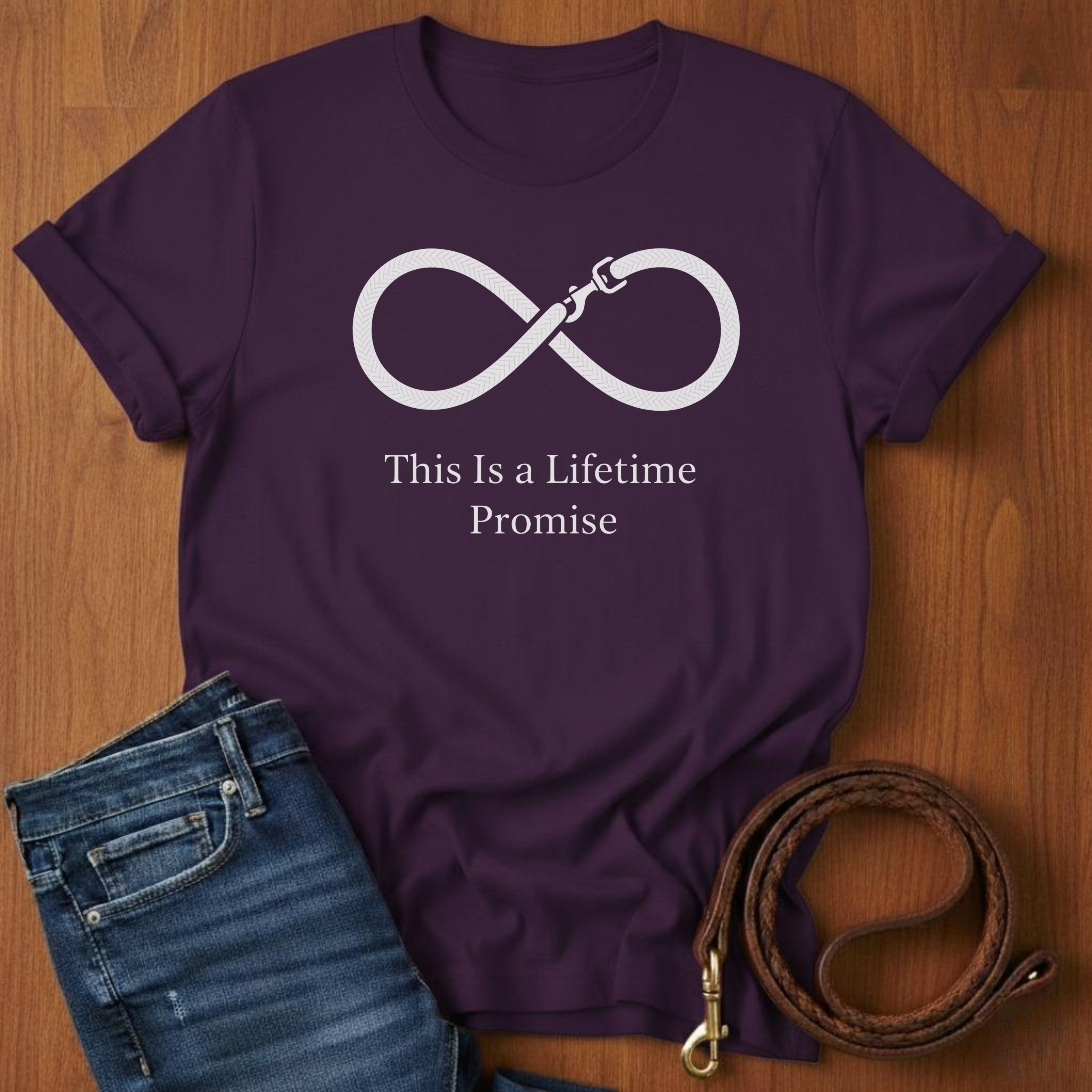 This Is A Lifetime Promise Leash T-Shirt — close-up — Always My Dog