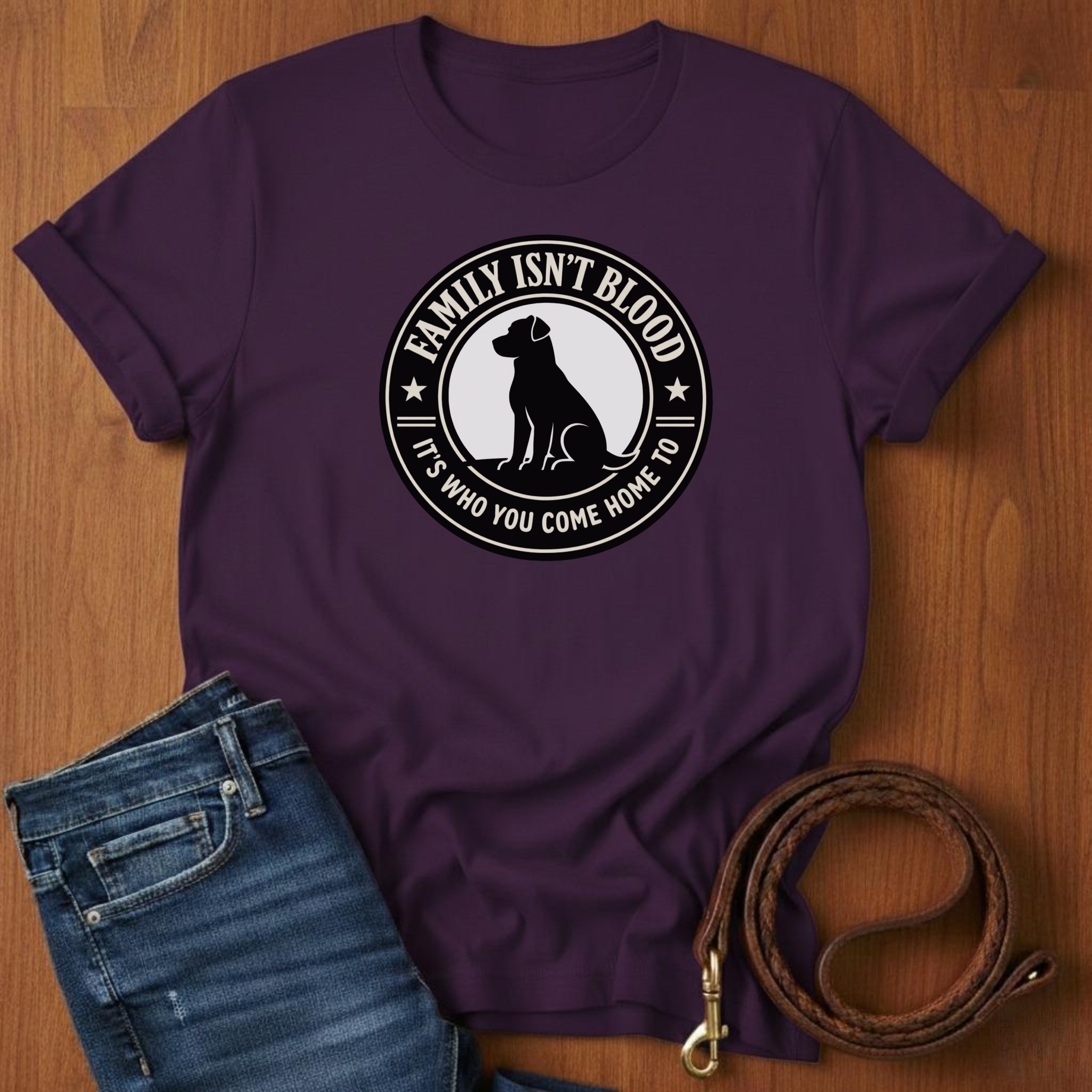Family Isn't Blood T-Shirt — close-up — Always My Dog