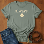 Always T-Shirt