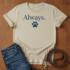 Always T-Shirt