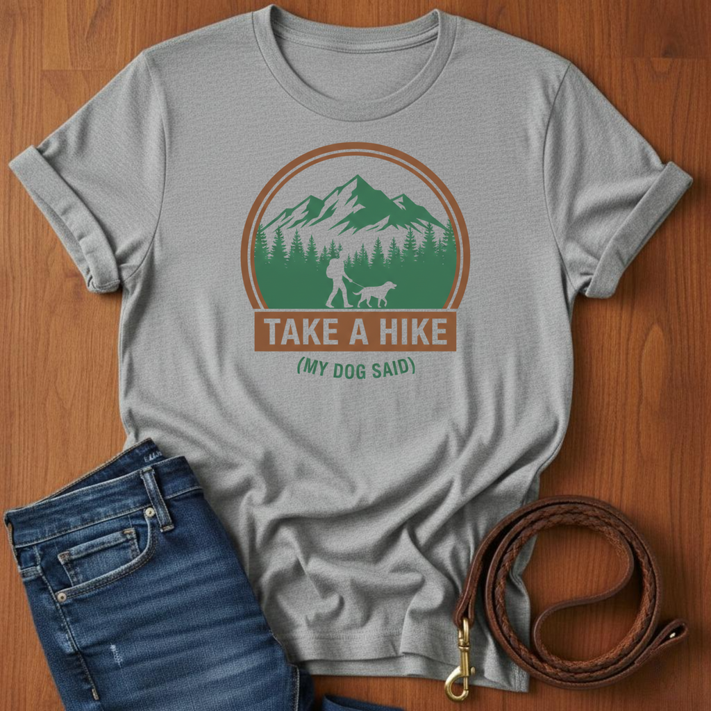 Take A Hike T-Shirt
