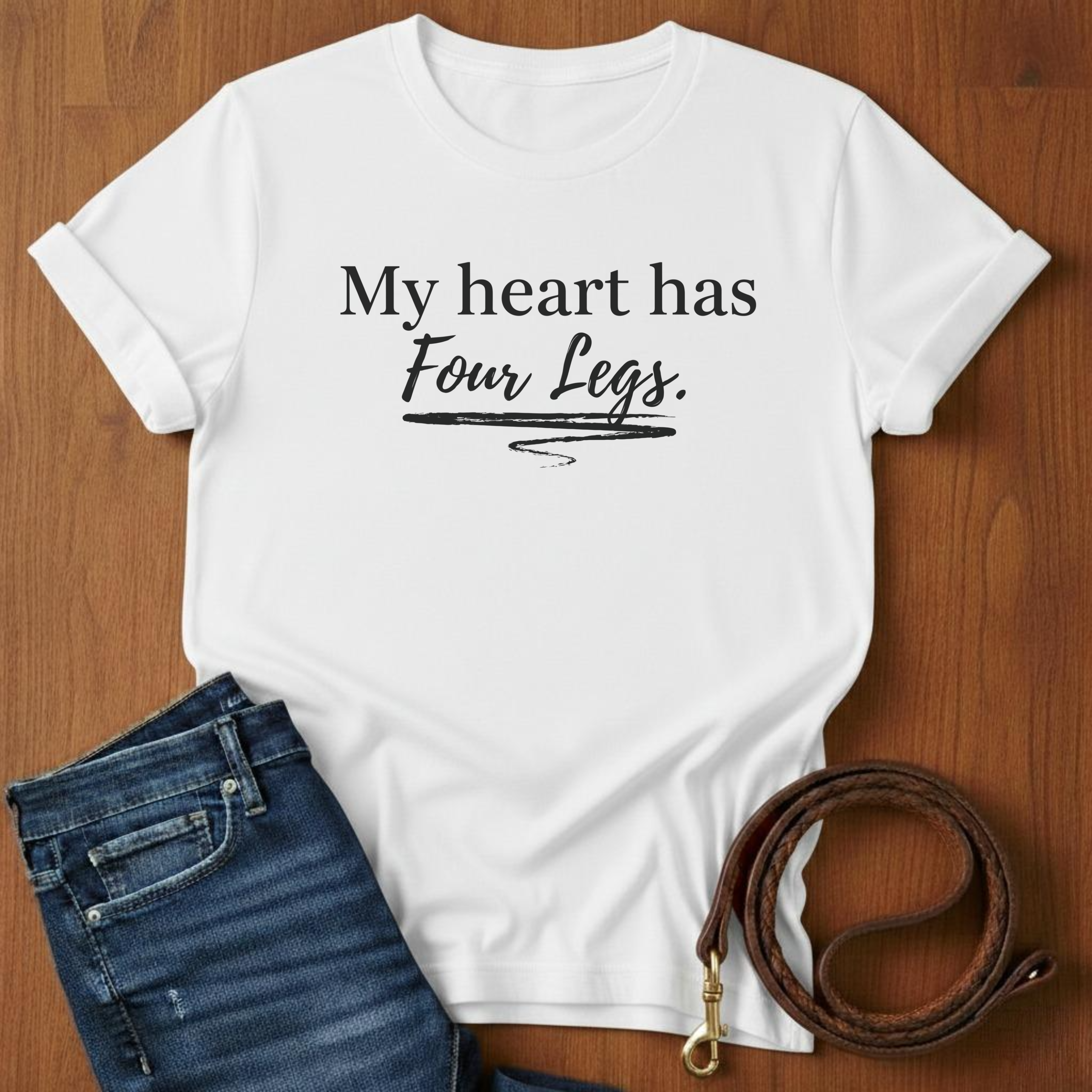 My Heart Has Four Legs T-Shirt — lifestyle shot — Always My Dog