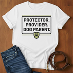 Paw Print Protector. Provider. Dog Parent T-Shirt — lifestyle shot — Always My Dog