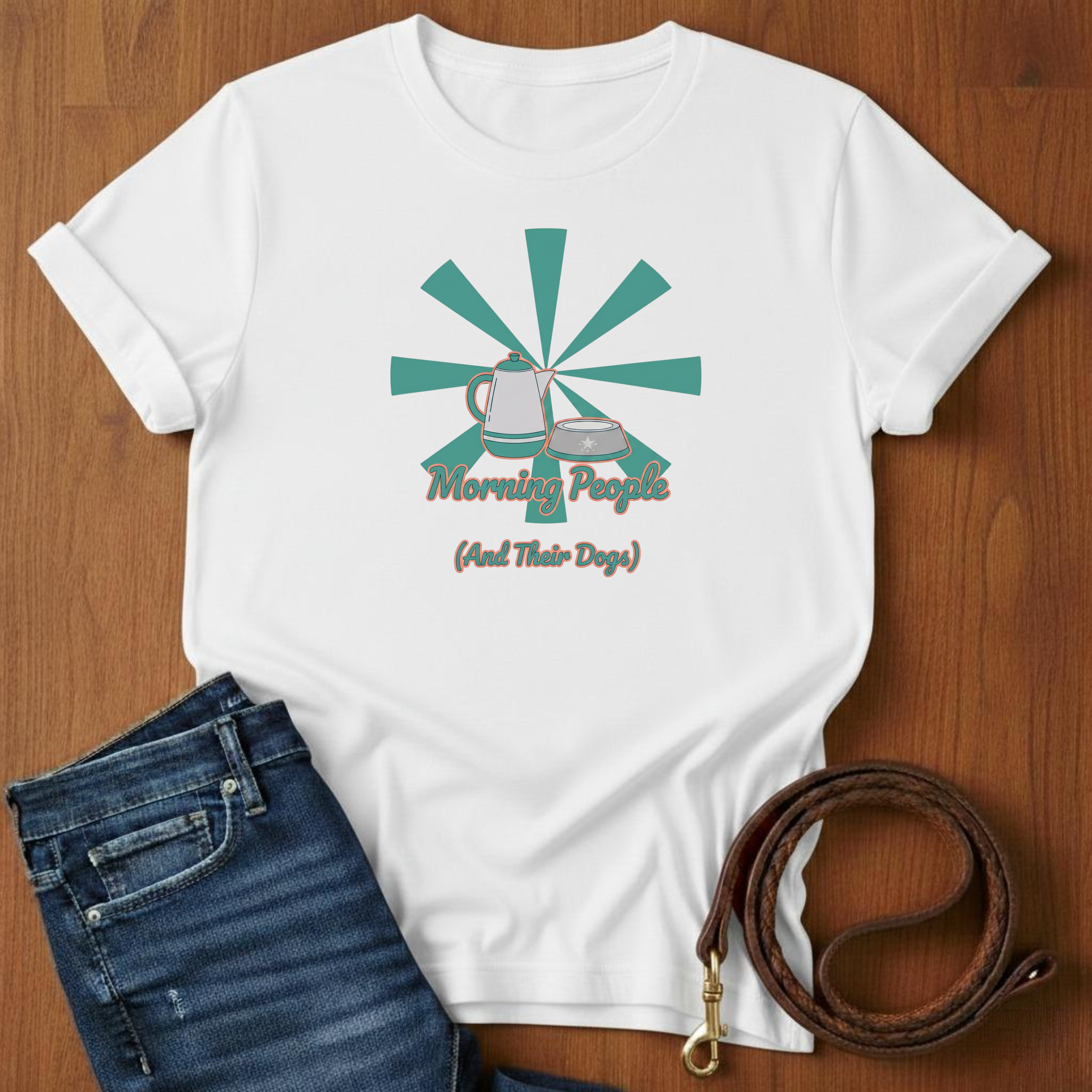 Morning People And Their Dogs T-Shirt — alternate color — Always My Dog