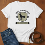 Loyalty Over Everything T-Shirt — lifestyle shot — Always My Dog