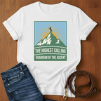 The Highest Calling T-Shirt