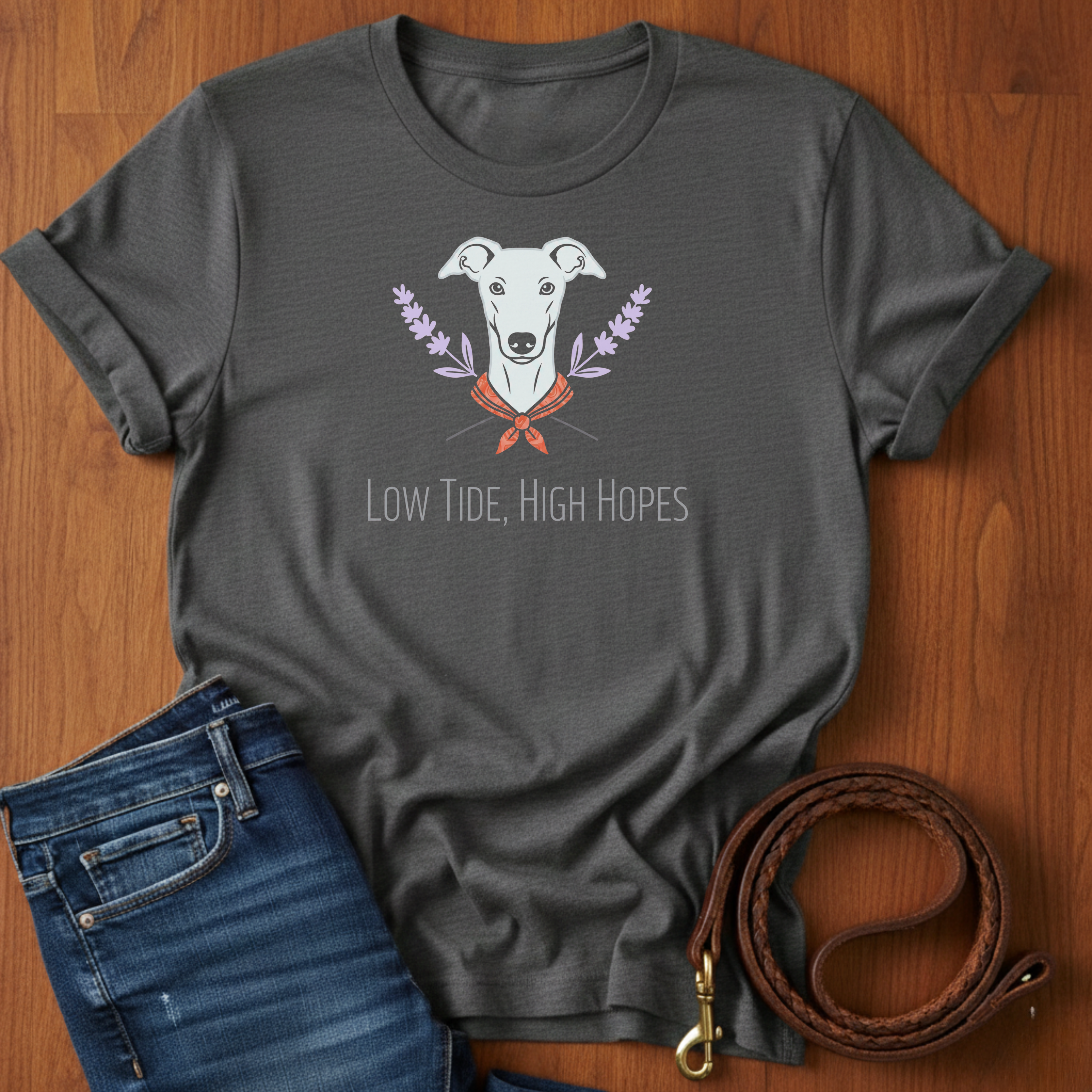 Low Tide.  High Hopes Greyhound T-Shirt — Greyhound lover t-shirt by Always My Dog